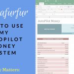 How to set up an Easy Budget System – My AutoPilot Money Scheme