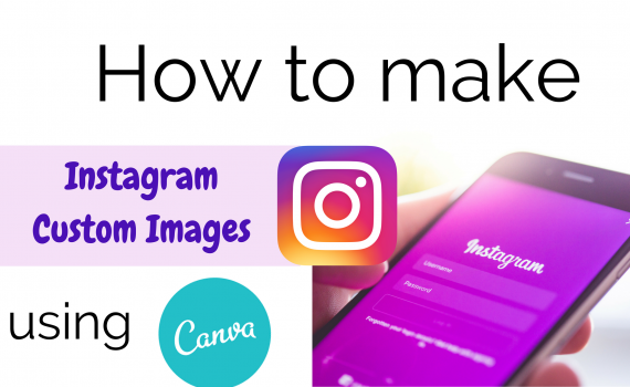 How to Create AMAZING Instagram Custom Unique Images using Canva ¦ Social Media tips tricks
