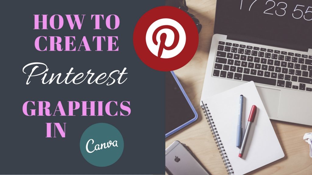 How To Design Pinterest Graphics with Canva for FREE! ¦ Create amazing Pinterest Graphics