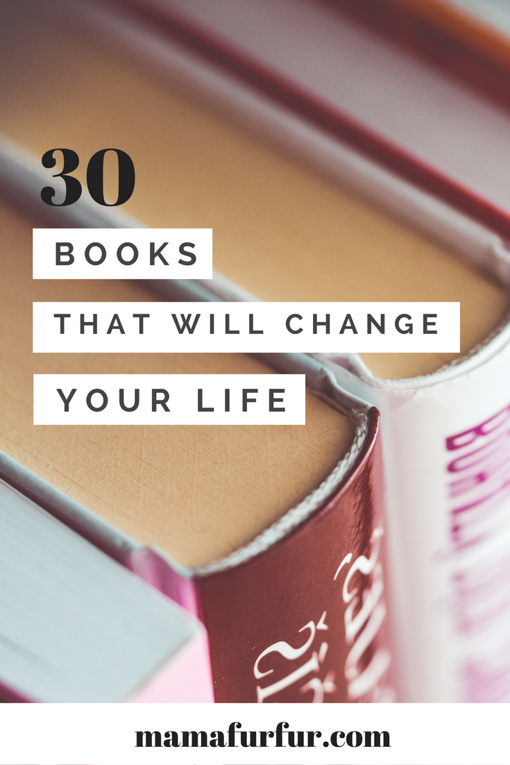 30 Books that will change your Life ¦ Mamafurfur ¦ Inspirational Books