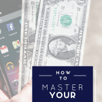 How to Master your Money once and for all