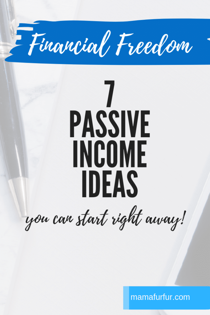 7 Passive Ideas UK (that anyone can try!) Mamafurfur