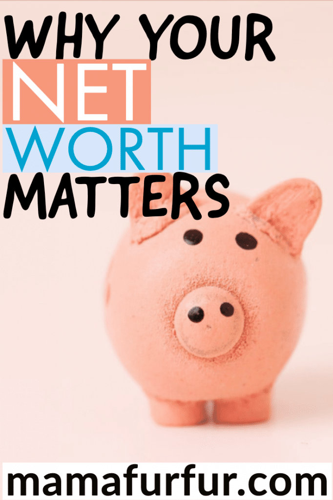 How to Calculate Your Net Worth and why it is a good indicator of financial health
