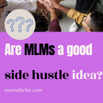 IS a MLM Multi Level Marketing a Good SIDE HUSTLE INCOME IDEA? Can you make money?