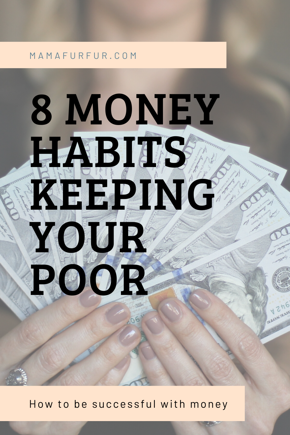 MONEY HABITS THAT ARE KEEPING YOU POOR - Bad Money habits to avoid in 2020